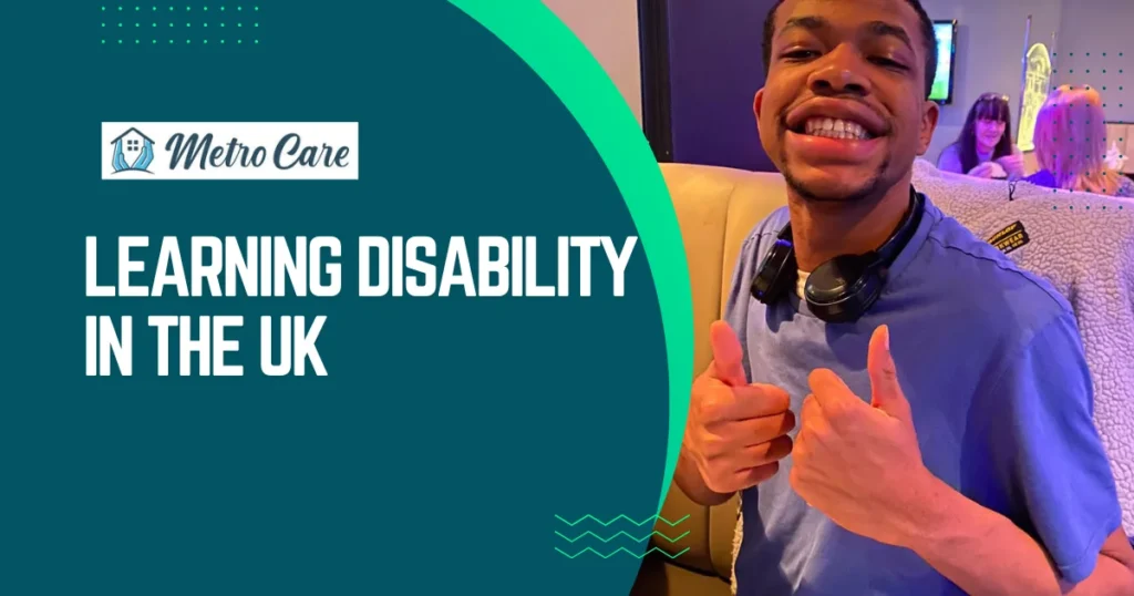 What is a Learning Disability in the UK